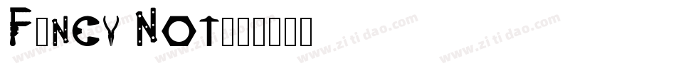 Fancy Not字体转换